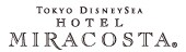 Tokyo DisneySea HOTEL MIRACOSTA