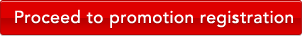 Proceed to promotion registration