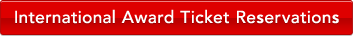 International Award Ticket Reservations