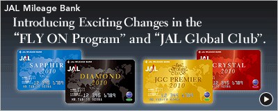 Intorducing Exciting Changes in the "FLY ON Program" and "JAL Global Club".