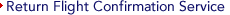 Return Flight Confirmation Service