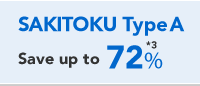 SAKITOKU Type A Save up to 69%