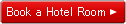 Book a Hotel Room