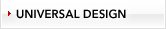 UNIVERSAL DESIGN