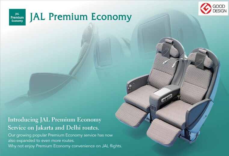 Introducing JAL Premium Economy Service on Jakarta and Delhi routes.
Our growing popular Premium Economy service has now also expanded to even more routes.
Why not enjoy Premium Economy convenience on JAL flights.