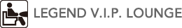 LEGEND V.I.P. LOUNGE