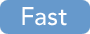 Fast