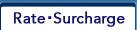 Rate Surcharge