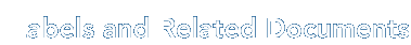 Labels and Related Documents