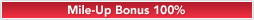 Bonus Mileage 100%