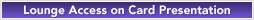 Lounge Access with mile deduction