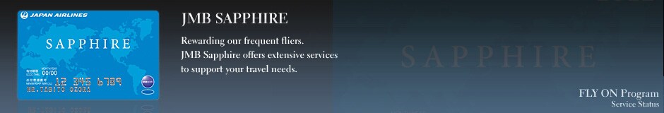JMB SAPPHIRE - Rewarding our frequent fliers. JMB Sapphire offers extensive services to support your travel needs.
