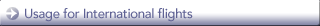 Usage for international flights