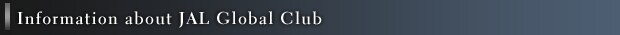 Information about JAL Global Club