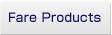 Fare Products