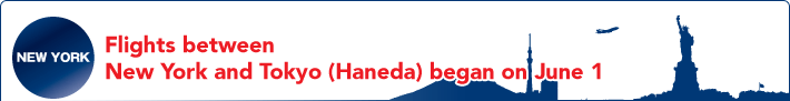 Flights between New York and Tokyo (Haneda) began on June 1