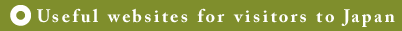 Useful websites for visitors to Japan