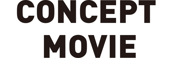 CONCEPT MOVIE