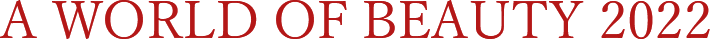 A WORLD OF BEAUTY 2022