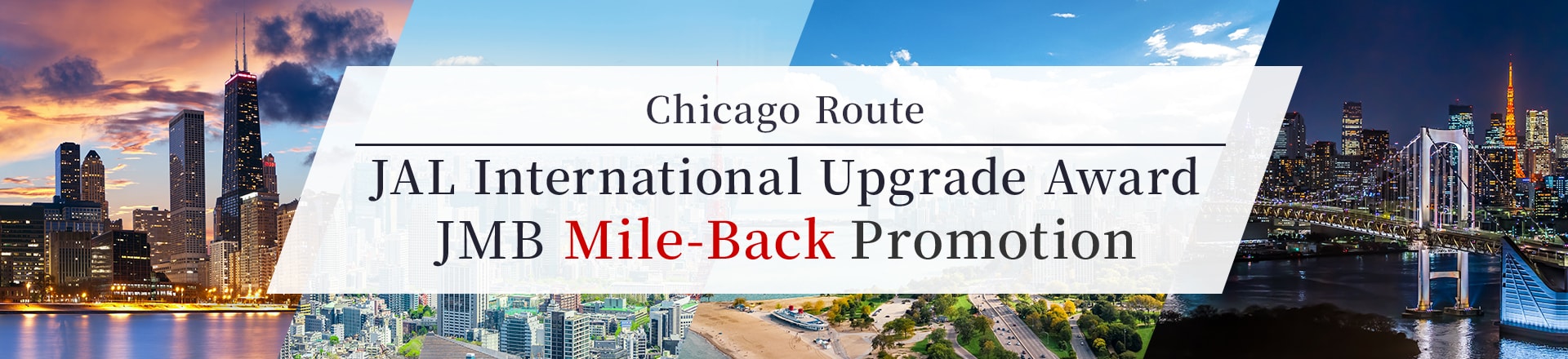 Chicago Route JAL International Upgrade Award JMB Mile-Back Promotion