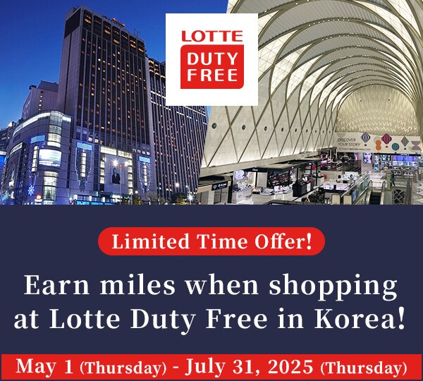 JAL|Limited Time Offer! Earn miles when shopping at Lotte Duty Free in