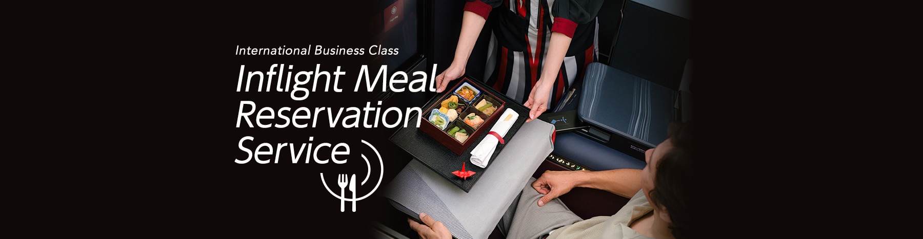 International Business Class Inflight Meal Reservation Service