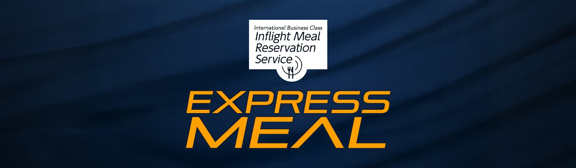 EXPRESS MEAL