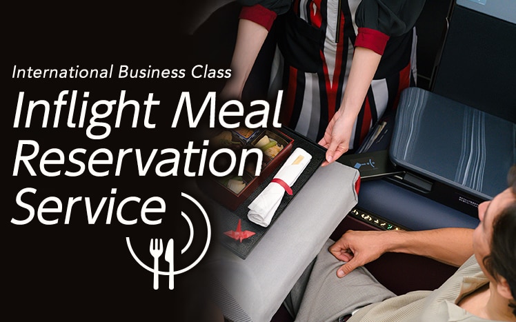 International Business Class Inflight Meal Reservation Service