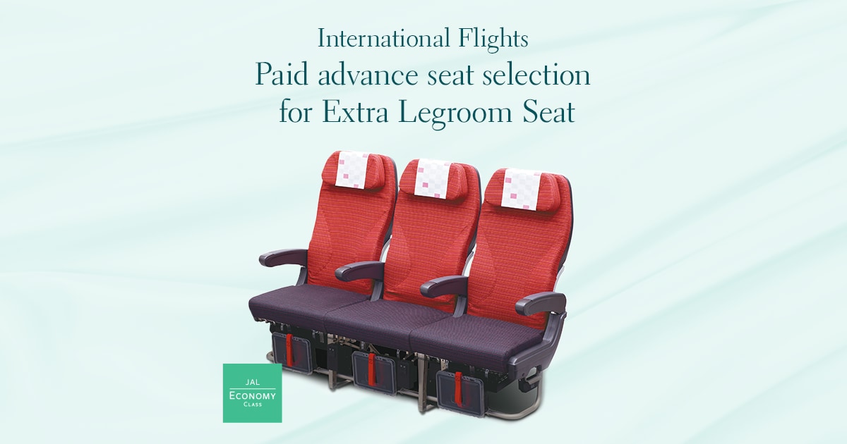 JAL Paid advance seat selection for Extra Legroom Seat