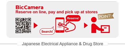 BicCamera Reserve on line, pay and pick up at stores Search! Reserve! POINT! Japanese Electrical Appliance & Drug Store